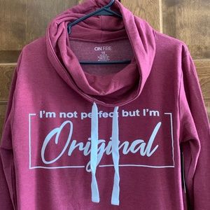 "I Am Not Perfect But I'm Original" Sweatshirt by On Fire - Size Women's 1X